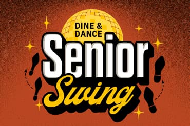 Senior Swing Dine & Dance