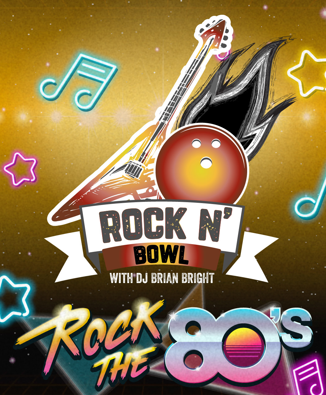 Rock N Bowl Rock the 80s