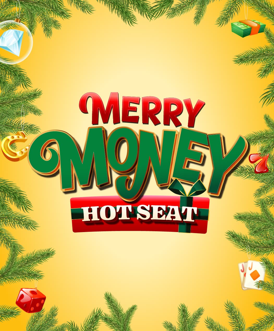 Merry Money Hot Seat