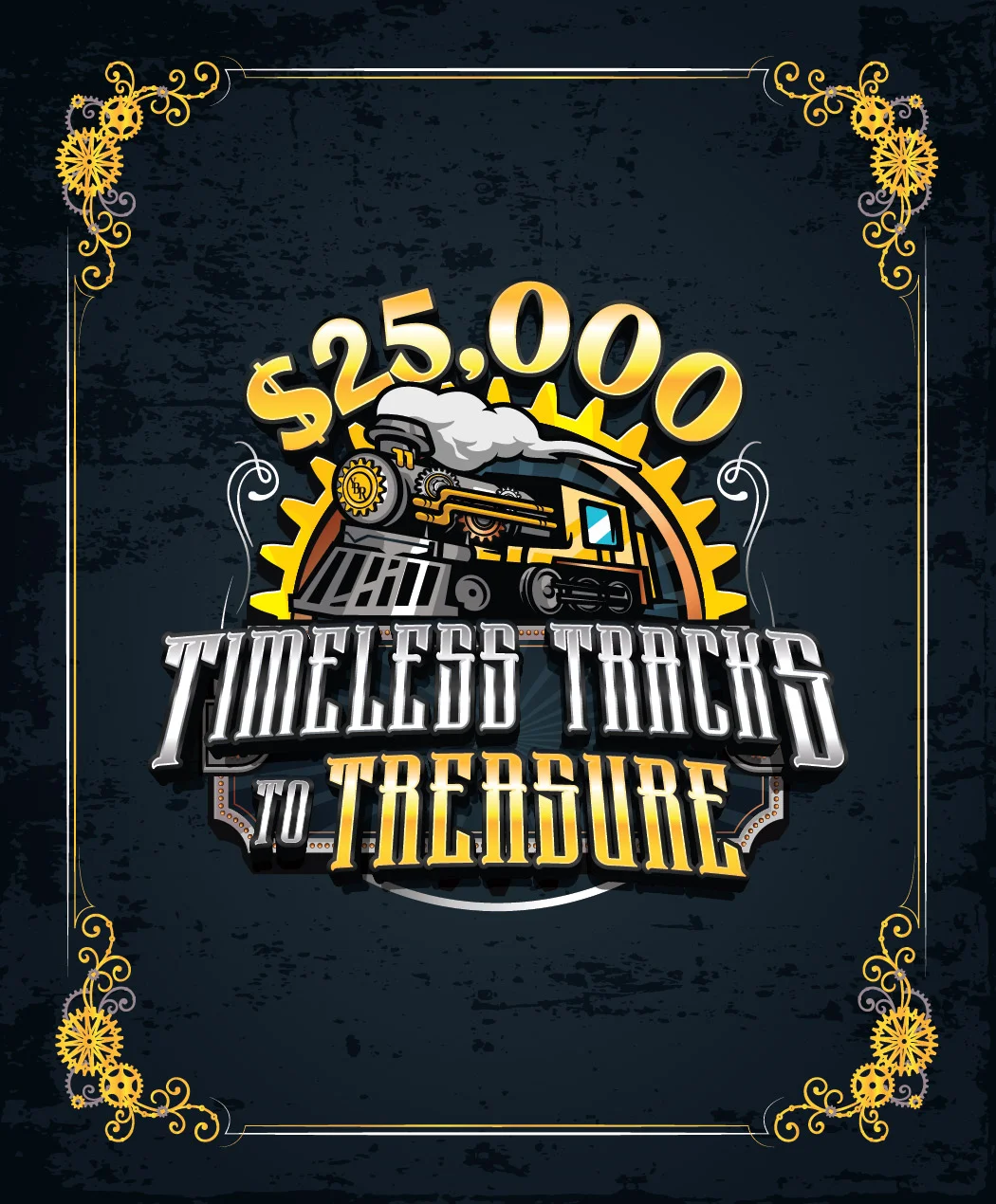 $25,000 Timeless Tracks to Treasure