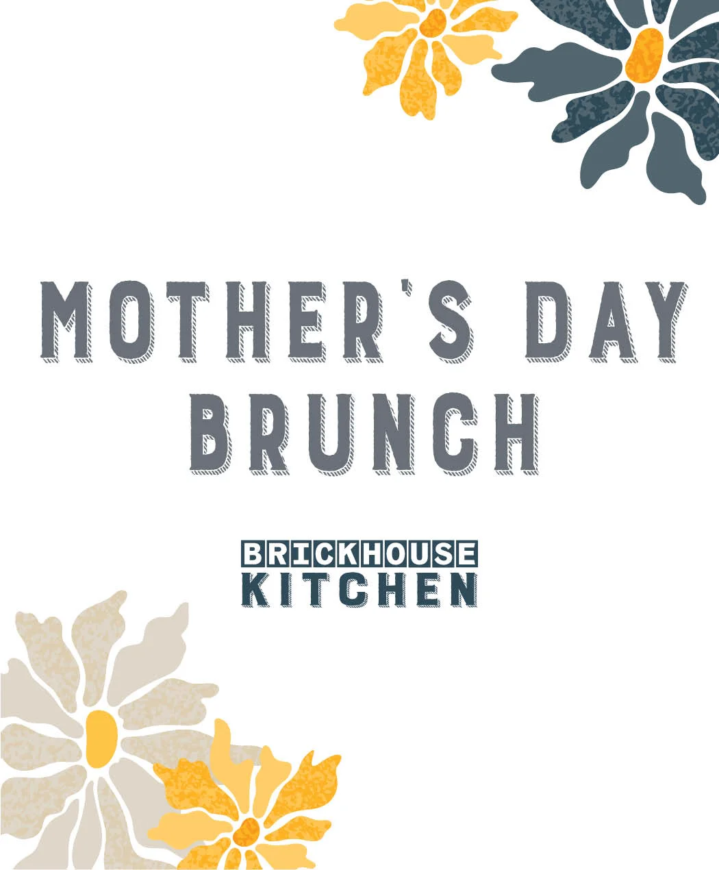 Mother’s Day Brunch May 11