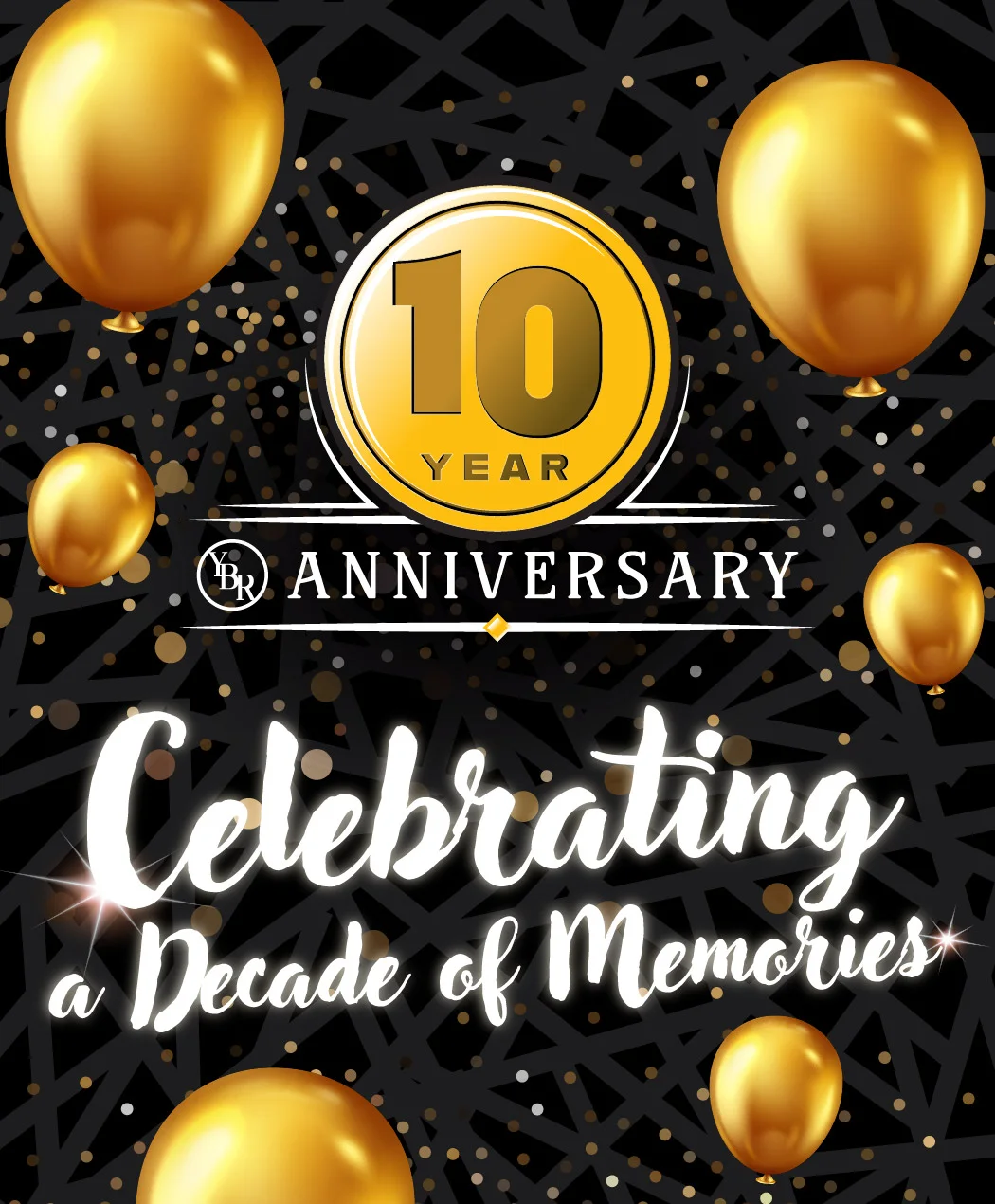 10 Year Anniversary Celebration