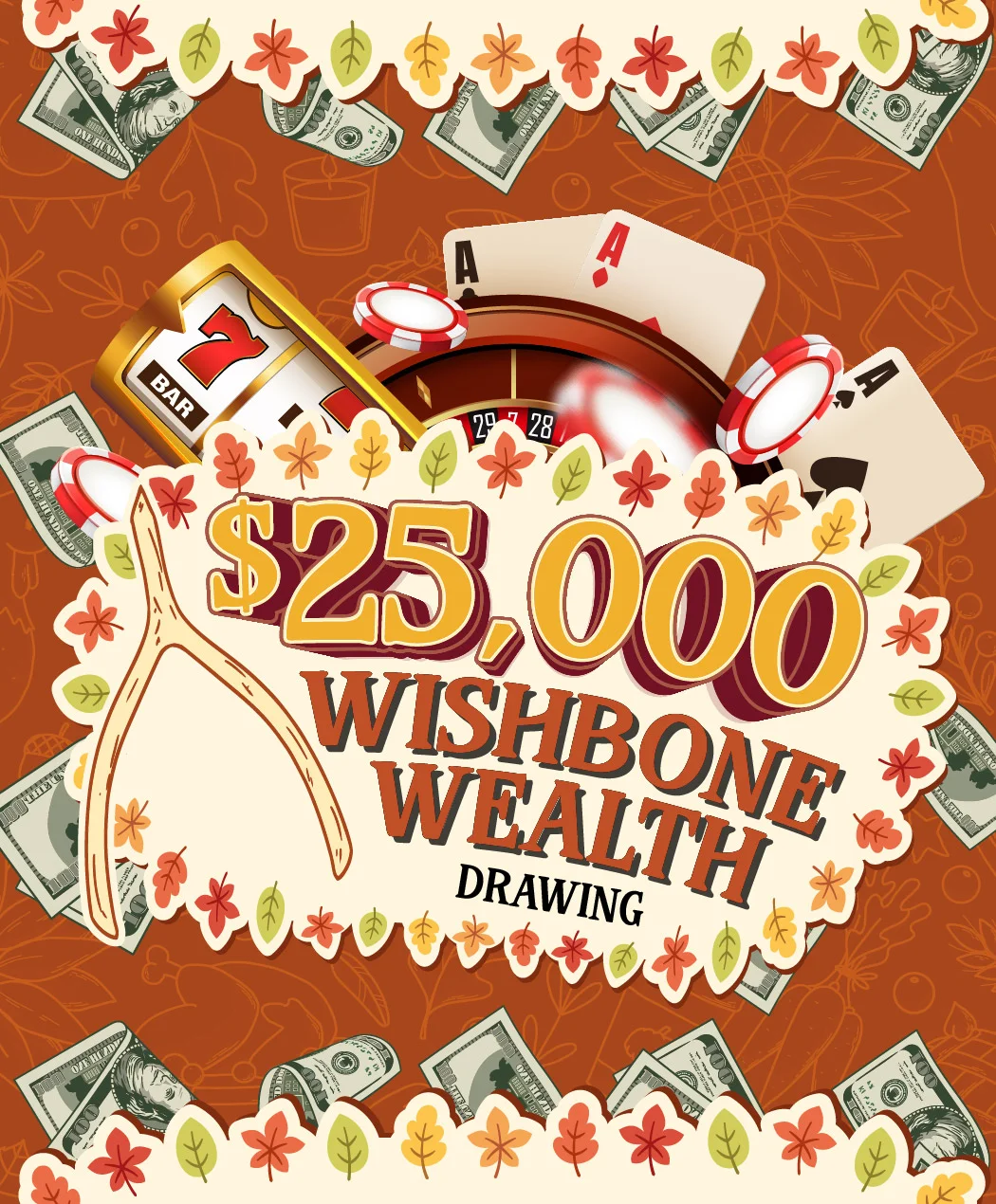 $25,000 Wishbone Wealth Drawing
