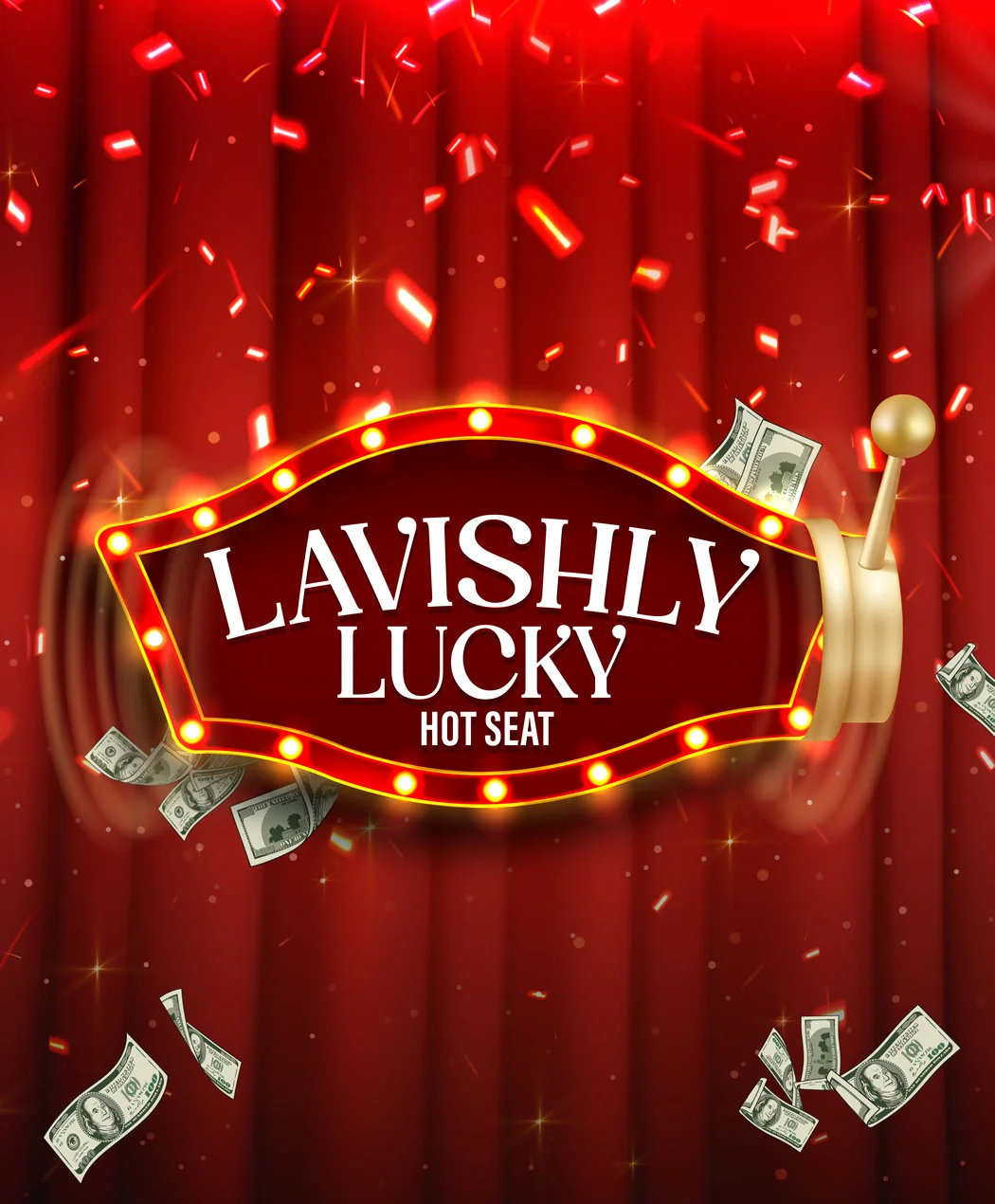 Lavishly Lucky Hot Seat