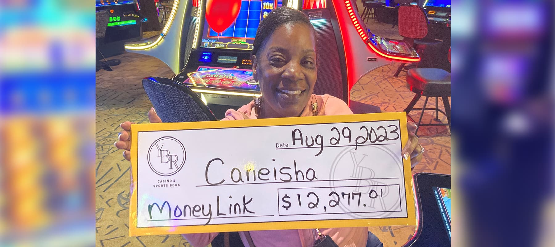 Caneisha won $12,277 at YBR Casino & Sportsbook