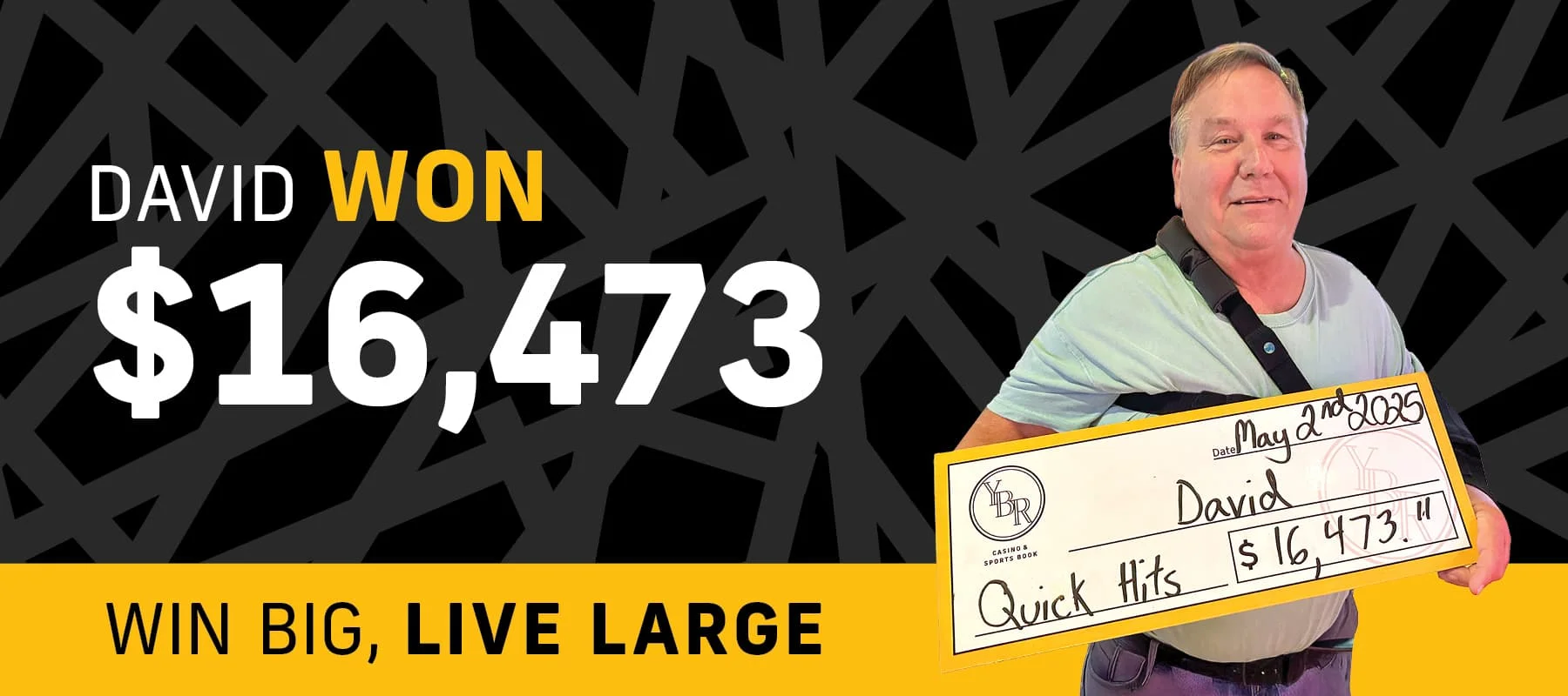 David won $16,473
