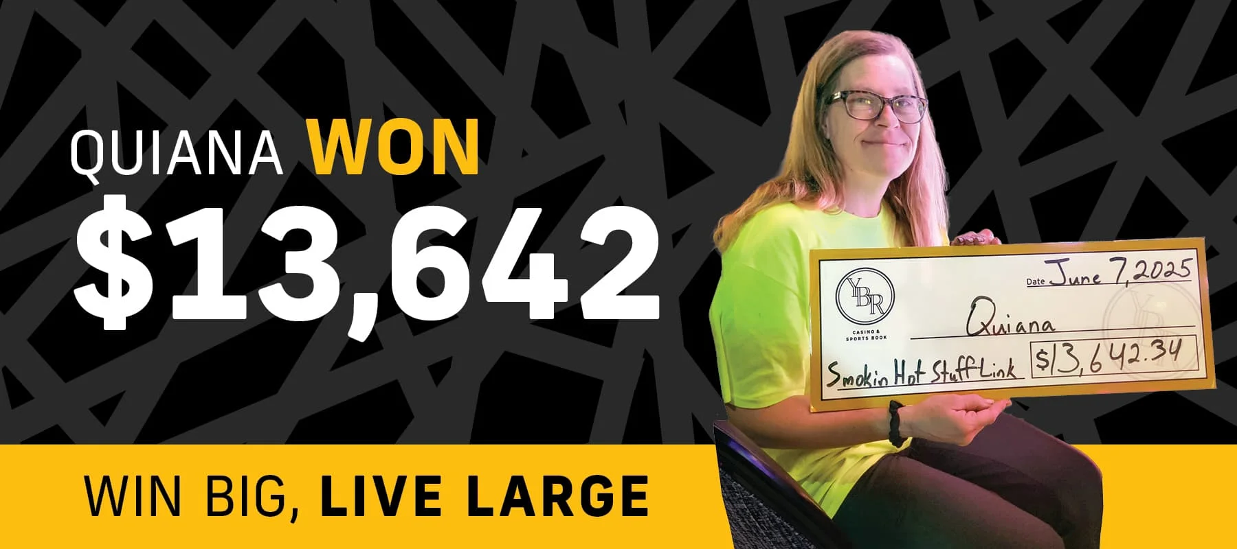 Quiana won $13,642